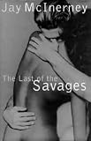 The Last of the Savages