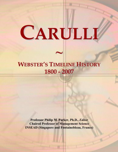 ICON Group International, Inc. Carulli: Webster's Timeline History, 1800 - 2007