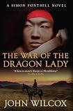 The War of the Dragon Lady (Simon Fonthill 8)
