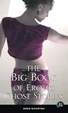 Big Book of Erotic Ghost Stories