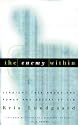 The Enemy Within: Straight Talk About the Power and Defeat of Sin