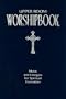 Upper Room Worshipbook: Music and Liturgies for Spiritual Formation, Revised Edition