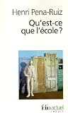Revue Editions Gallimard  / Qu'est-ce que l'école ?