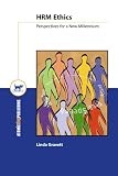 HRM Ethics:  Perspectives for a New Millennium