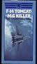 F-14 Tomcat: MiG Killer [VHS]