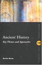 Ancient History: Key Themes and Approaches (Key Quotations)