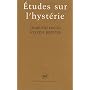 Etudes sur l'hyst�rie de Sigmund Freud