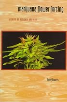Marijuana Flower Forcing