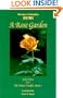 A Rose Garden: Selections from Meter I of Divan-I Kebir of Rumi