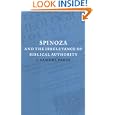 Spinoza and the Irrelevance of Biblical Authority by J. Samuel Preus