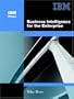 Business Intelligence for the Enterprise