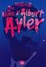 Tous les blues d'Albert Ayler