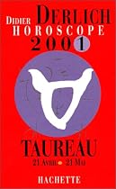 Horoscope 2001 : Taureau