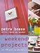 Weekend Projects: Over 130 Quick and Easy Makeovers