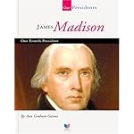 James Madison: Our Fourth President (Our Presidents) book cover