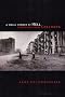 A Small Corner of Hell: Dispatches from Chechnya A Small Corner of Hell: Dispatches from Chechnya