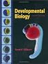 Developmental Biology, Eighth Edition (Developmental Biology)