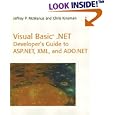Visual Basic(R) .NET Developer's Guide to ASP .NET, XML and ADO.NET (White Book)