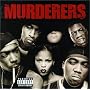 Irv Gotti Presents: The Murderers