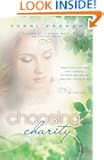Choosing Charity (Finding Faith)