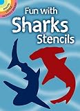 Fun with Sharks Stencils   [FUN W/SHARKS STENCILS] [Paperback]