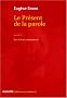 Le pr�sent de la parole pr�c�d� de Les lieux communs