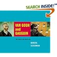 Van Gogh and Gauguin: The Search for Sacred Art