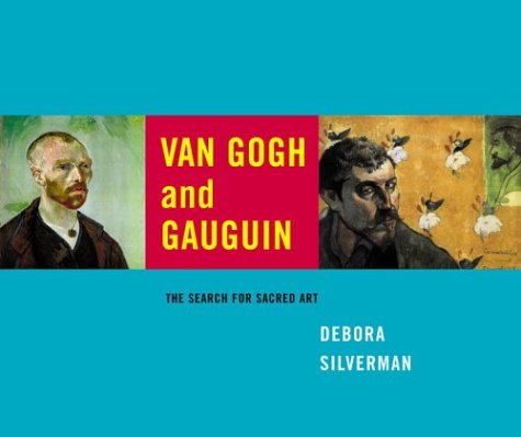 Books: Van Gogh and Gauguin. The Search for Sacred Art