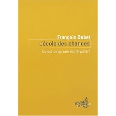 L'�cole des chances : Qu'est-ce qu'une �cole juste ?