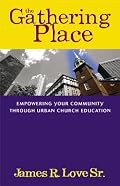 Gathering Place, The