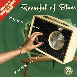 Roomful Of Blues - Turn It On! Turn It Up! - Zortam Music