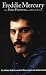 Freddie Mercury: Ein intimer E