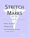 stretch marks - Stretch Marks: A Medical Dictionary, Bibliography, And Annotated Research Guide To Internet References