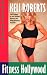 Books : Fitness Hollywood: The Trainer to the Stars Shares Her Body-Shaping Secrets