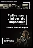 Falkenau, vision de l'impossible