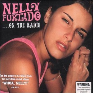 Nelly Furtado - ....on The Radio - Zortam Music