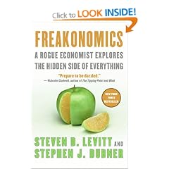 Freakonomics - And Other Riddles of Modern Life