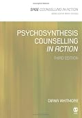 Psychosynthesis Counselling in Action (Counselling in Action series)