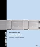 Glasecken: Konstruktion, Gestaltung, Beispiele