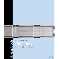 Glasecken: Konstruktion, Gestaltung, Beispiele - Band 20