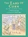 The Ears of Corn (Ike and Mem Story)
