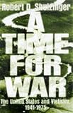 A Time for War: United States and Vietnam, 1941-75
