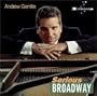 Andrew Gentile: Serious Broadway