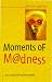 Moments of Madness (Cambridge Literature)