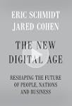 The New Digital Age: Reshaping the Fu...