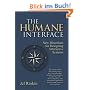 The Humane Interface. New Directions for Designing Interactive Systems.