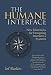 The Humane Interface. New Directions for Designing Interactive Systems.