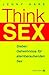 Used : Think Sex