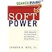 Soft Power: The Means To Success In World Politics