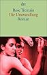 Die Umwandlung: Roman